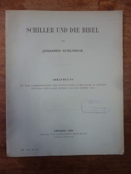 Schlurick, Schiller und die Bibel,