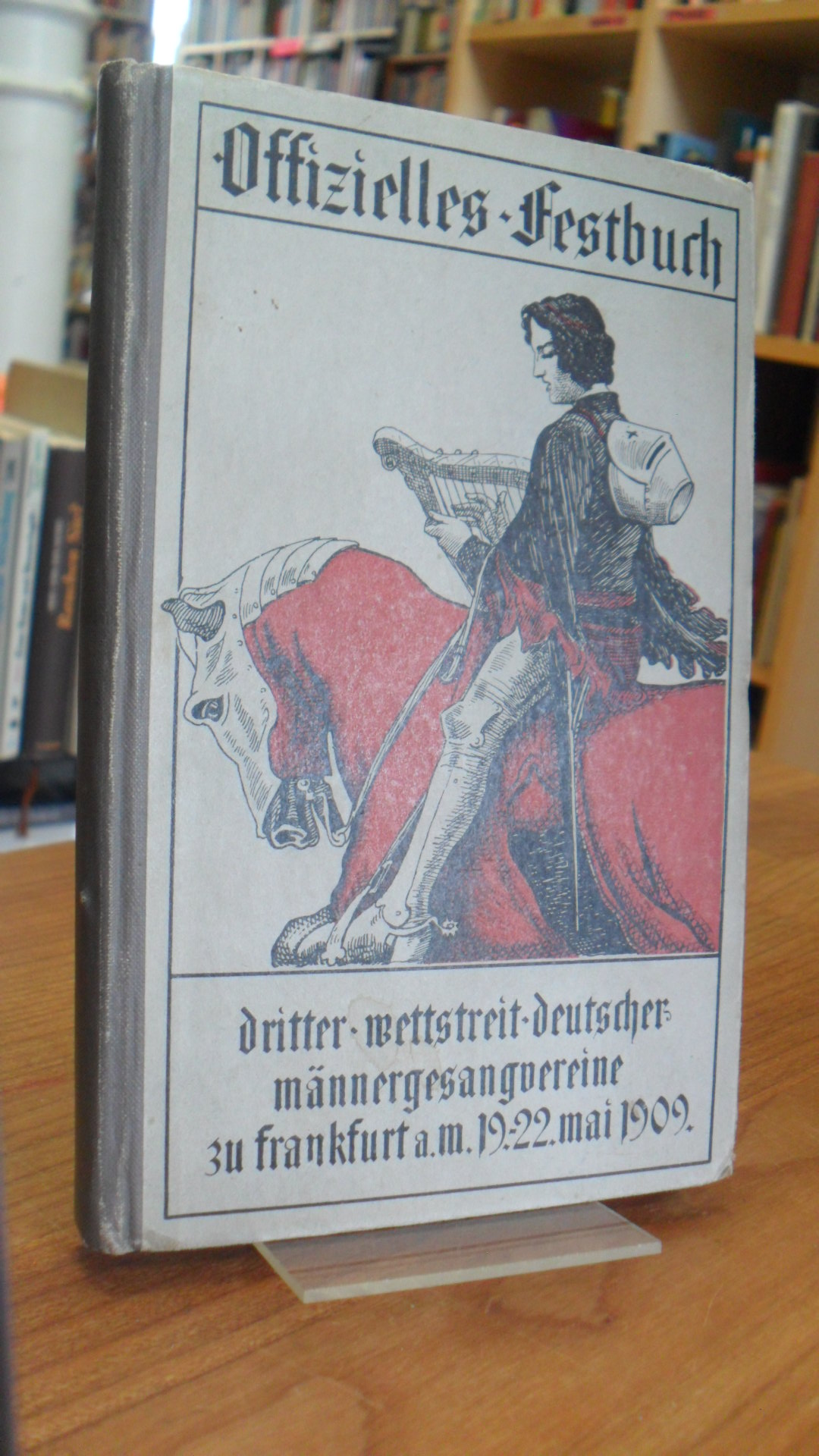 (abweichend auf dem Vorderdeckel: ’Dritter Wettstreit deutscher Männergesangsver (abweichend auf dem Vorderdeckel: ’Dritter Wettstreit deutscher Männergesangsver