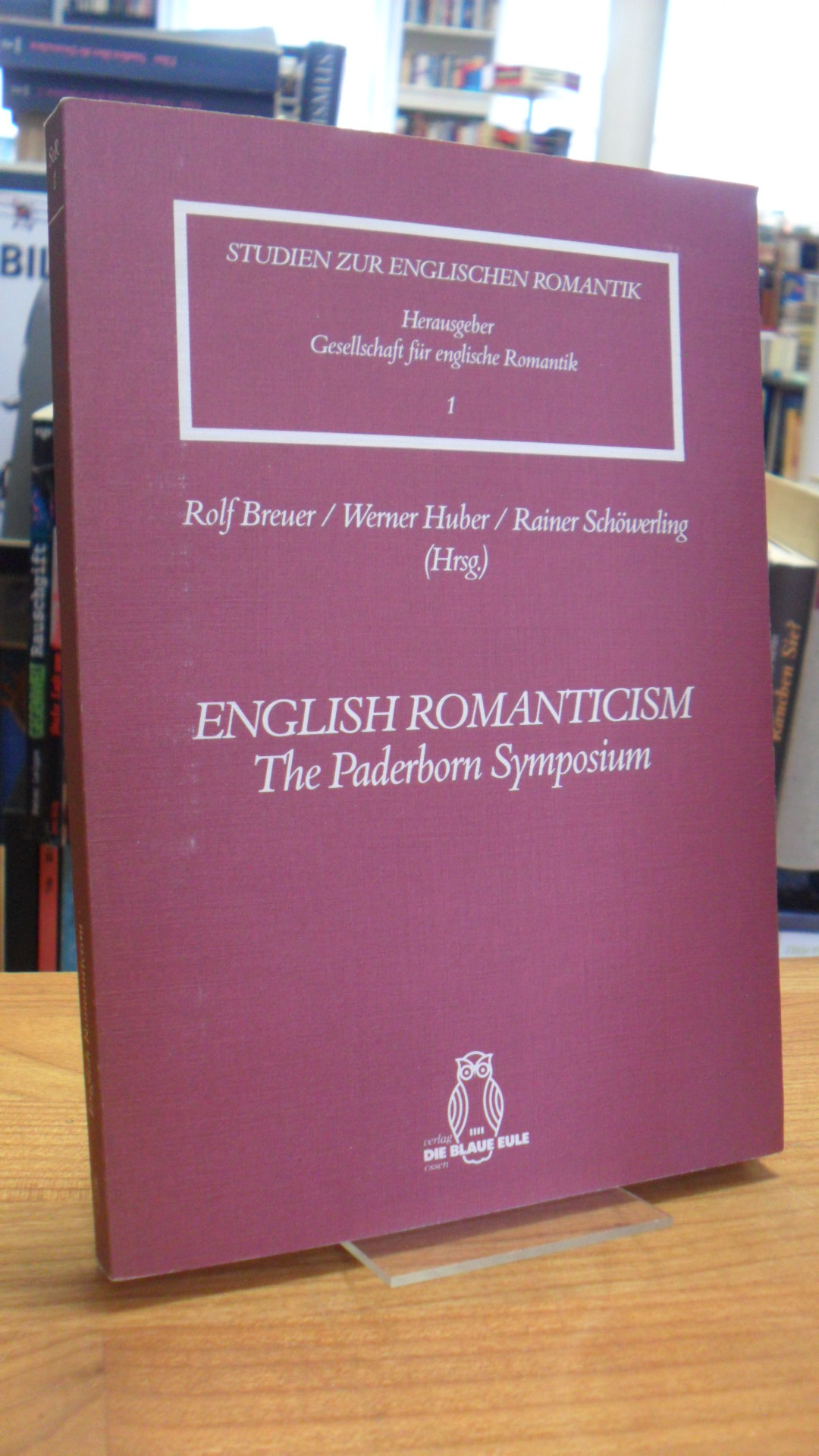 English Romanticism – The Paderborn Symposium,