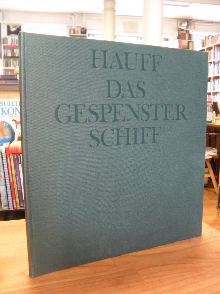 Hauff, Das Gespensterschiff – Ein Märchen – Illustrationen nach Original-Radieru