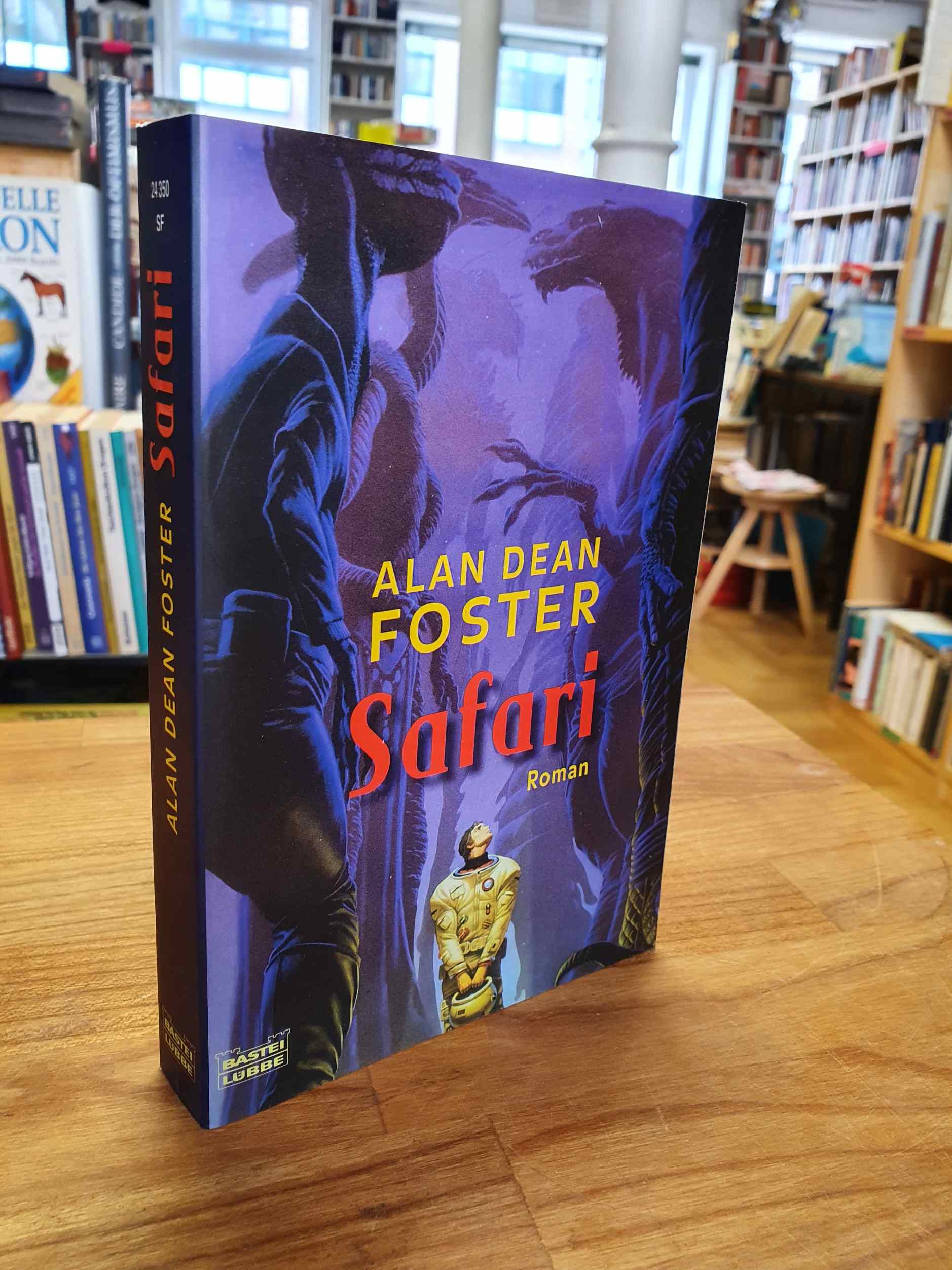 Foster, Safari, Foster, Safari,