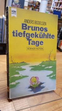 Anderson, Brunos tiefgekühlte Tage,