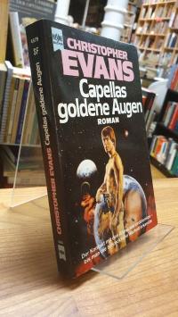 Evans, Capellas goldene Augen – Roman,