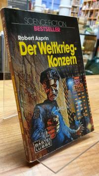 Asprin, Der Weltkriegs-Konzern – Science-Fiction-Roman,