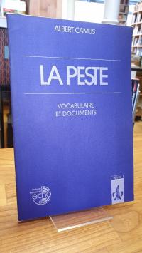 Camus, La peste – Vocabulaire et documents / par