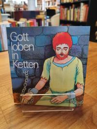 Giebeler, Die große Einladung – Bildfolge für jung und alt, Heft 7: Gott loben