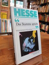 „Das Stumme spricht“,