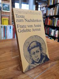Franz von Assisi, Franz von Assisi – Geliebte Armut – Texte vom und über den Pov