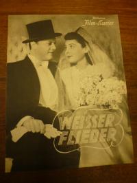 Filmprogramm / Illustrierter Film-Kurier, Weisser Flieder (BFK Nr. 3063),