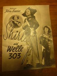 Filmprogramm / Illustrierter Film-Kurier, Shirley auf Welle 303 (BFK Nr. 2818),