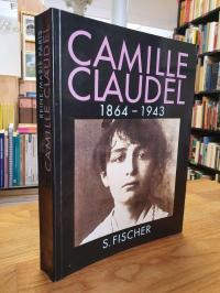 Claudel, Camille Claudel – 1864-1943,