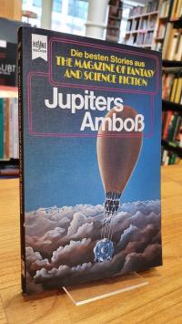 kluge, Jupiters Amboß – Eine Auswahl der besten SF-Stories aus The Magazine Of