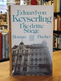 Keyserling, Die dritte Stiege,