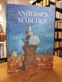 Andersen, Märchen – Eine Auswahl für Kinder,