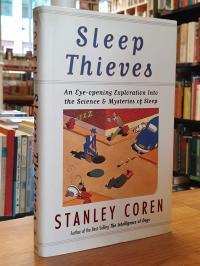 Coren, Sleep Thieves: An Eye-Opening Exploration into the Science and Mysteries