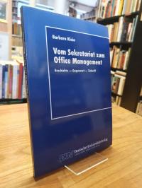 Klein, Vom Sekretariat zum Office-Management – Geschichte – Gegenwart – Zukunft,