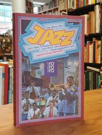 Berendt, Die Story des Jazz – Vom New Orleans zum Rock Jazz,