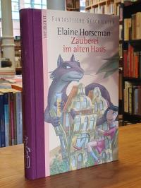 Horseman, Zauberei im alten Haus,