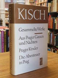 Kisch, Aus Prager Gassen und Nächten,