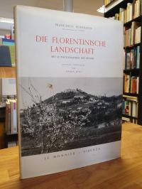 Italien / Florenz / Rodolico, Die florentinische Landschaft,