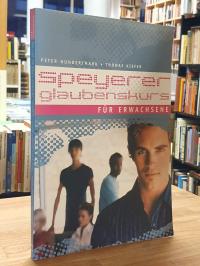 Hundertmark, Speyerer Glaubenskurs für Erwachsene,