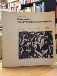 Tavel, Dokumente zum Phänomen „Avantgarde“,