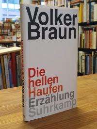 Braun, Die hellen Haufen,