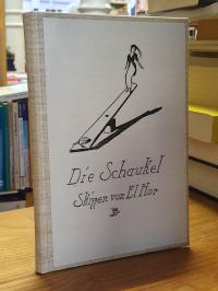 El Hor, Die Schaukel – Skizzen von El Hor,