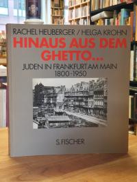 Heuberger, Hinaus aus dem Ghetto … Juden in Frankfurt am Main 1800-1950,