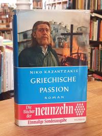 Kazantzakes, Griechische Passion – Roman,
