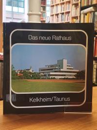 Kelkheim (Taunus), Das neue Rathaus, Kelkheim, Taunus,