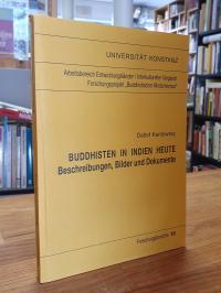 Buddhisten in Indien heute – Beschreibungen, Bilder und Dokumente,