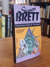 Brett, The dead side of the Mike – A Charles Paris Mystery,