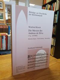 Kirsch, Die Messen des Andreas de Silva (* ca. 1475/80) – Melodievorlagen – Text