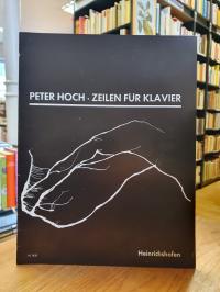 Hoch, Zeilen (1975) –  Sequenzen für Klavier oder ein anderes polyphon spielbare