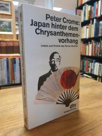 Crome, Japan hinter dem Chrysanthemenvorhang – Leben und Politik des Tenno Hiroh