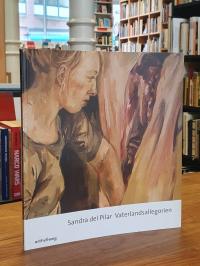 del Pilar, Sandra del Pilar – Vaterlandsallegorien,