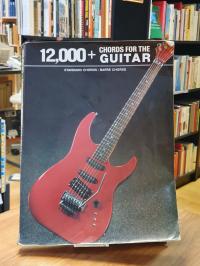 12000 Chords for the Guitar – Standard Chords / Barre Chords,