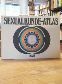 Sexualkunde-Atlas – biologische Informationen zur Sexualität des Menschen,