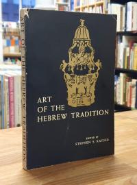 Art of the Hebrew Tradition,