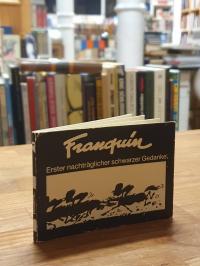 Franquin, Erster nachträglich schwarzer Gedanke.