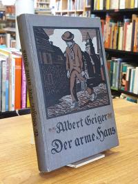 Geiger, Der arme Hans – Roman,