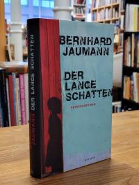 Jaumann, Der lange Schatten – Kriminalroman,