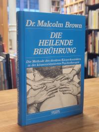 Brown, Die heilende Beruehrung,