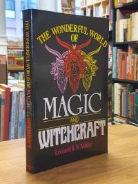 Ashley, The Wonderful World of Magic and Witchcraft,