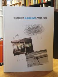 Brosthaus, Deutscher Klangkunst-Preis 2008,