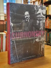 Huber, Curnonsky oder das Geheimnis des Maurice-Edmond Sailland,