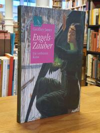 Engelszauber – Die verbotene Kunst,