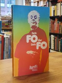 Fo, Dario Fo über Dario Fo,