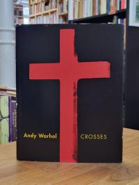 Warhol, Andy Warhol – Crosses,
